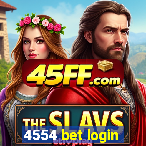 4554 bet login